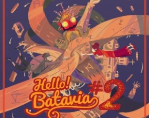 19 Desember - 21 Desember 2015 " HELLO BATAVIA # 2 " @ Jogja National Museum 19 Desember - 21 Desember 2015 " HELLO BATAVIA # 2 " @ Jogja National Museum
